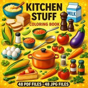 Könnte beinhalten: Eine farbenfrohe Illustration für ein "Kitchen Stuff Malbuch" mit verschiedenen Lebensmitteln wie Mais, Tomaten und einem Topf. Das Bild enthält den Text "48 PDF FILES • 48 JPG FILES".