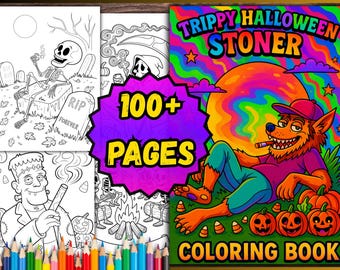 May include: A Halloween-themed coloring book titled "Trippy Halloween Stoner" with "100+ Pages". The cover shows a colourful illustration of a wolf-like character, pumpkins, and a psychedelic background. Includes black and white coloring pages.
