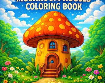 Mushroom Houses Coloring Pages – Big Pack 150 PDF Files
