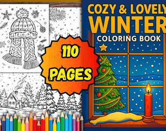 Cozy Winter Coloring Book – 110 Relaxing PDF Pages (Digital Download)