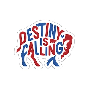 Destiny is Calling, gestanste Buffalo-Bills maffia-stickers | Leuk cadeau, rekeningenfan