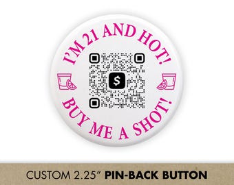 Botón de código QR "Código QR para 21 cumpleaños" / Pines de fiesta / Venmo, Cash App