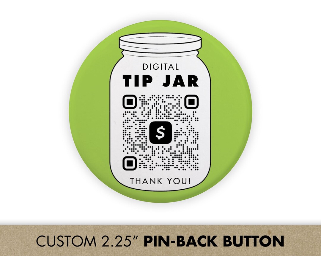 Custom Tip R Custom QR Code Tip Jar Button | Cashless Tips for Barista, Bartender ...