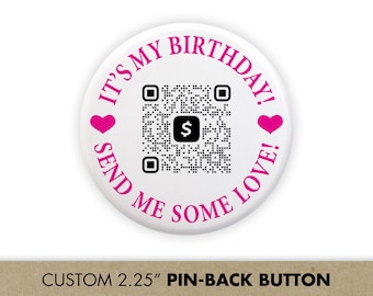 Botón de código QR de cumpleaños / Aplicación de efectivo personalizada, regalo de fiesta de Venmo