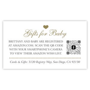 Puede incluir: Una tarjeta rectangular blanca con un icono de corazón dorado sobre el texto Gifts for Baby. Incluye instrucciones para escanear un código QR para ver la lista de deseos de Amazon de Brittany y Baby, además de una dirección en San Diego, CA.