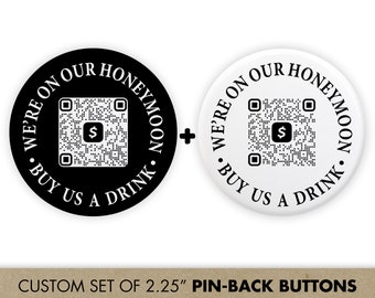 Honeymoon Drinks QR Code Buttons / Venmo QR Code Pins for Newlyweds / Gift for Bride & Groom / We're On Our Honeymoon / Buy Us A Drink