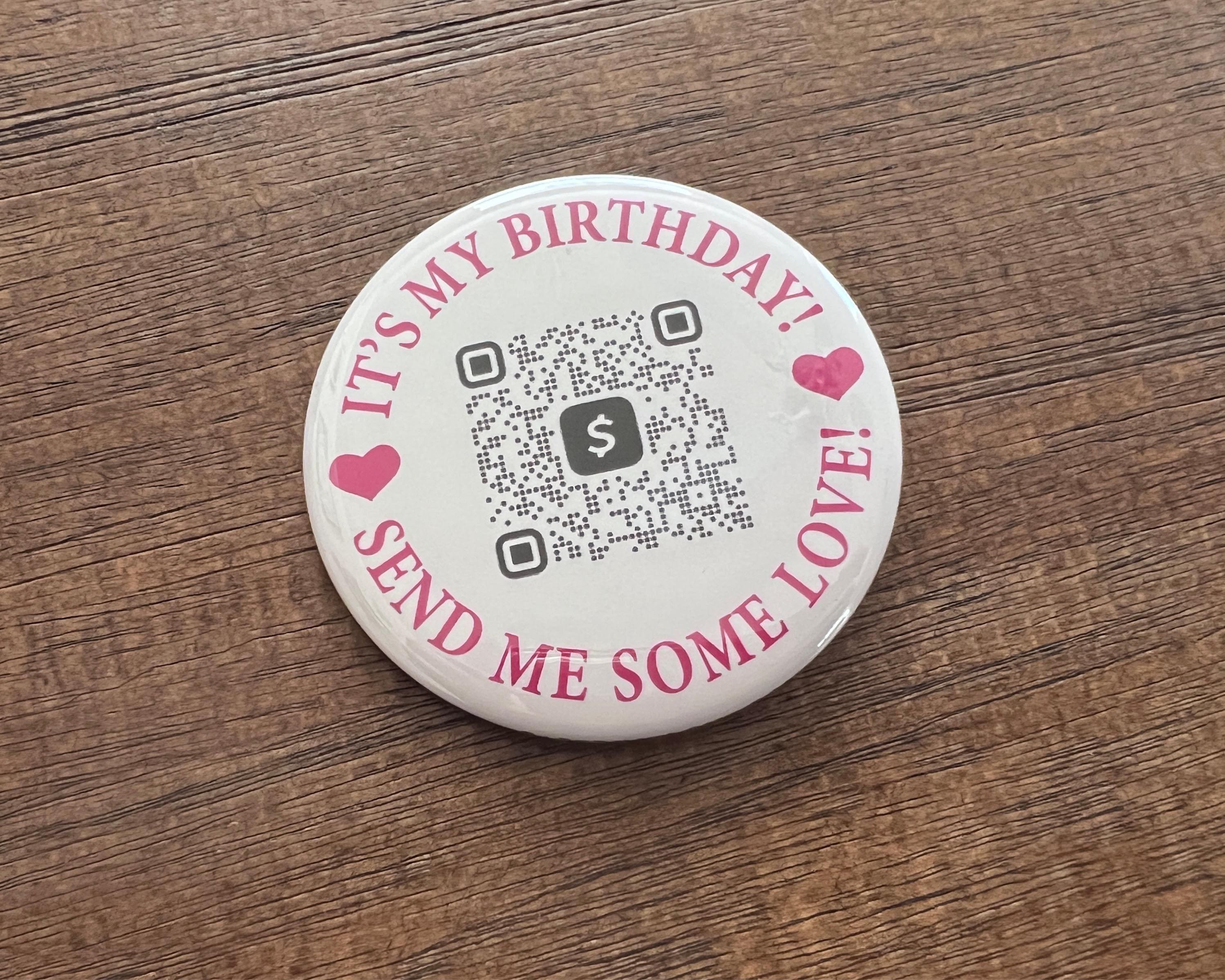 Birthday QR Code Button | Personalized Cash App, Venmo Party Favor - Etsy