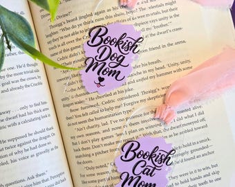 Bookish Dog Mom Acrylic Bookmark, Cat Mom Reading Accessory
