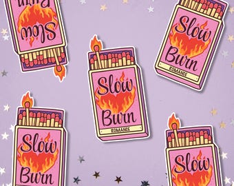Slow Burn Romance Vinyl Sticker, Bookish Decal, Smut Reader Gift