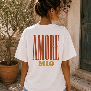Amore Mio T-Shirt | Chic Italian love shirt | Romantic statement tee with unique design | Sweet Amore Mio top for comfort