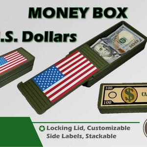 May include: Olive green money box with an American flag design. The box is labeled "U.S. Dollars" and contains U.S. currency. The box has a locking lid and customizable side labels. The box is stackable.