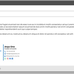 May include: Screenshot of an email draft with a signature. The signature includes a blue and white logo, the name "Anya One", and contact information. The email body contains placeholder text.