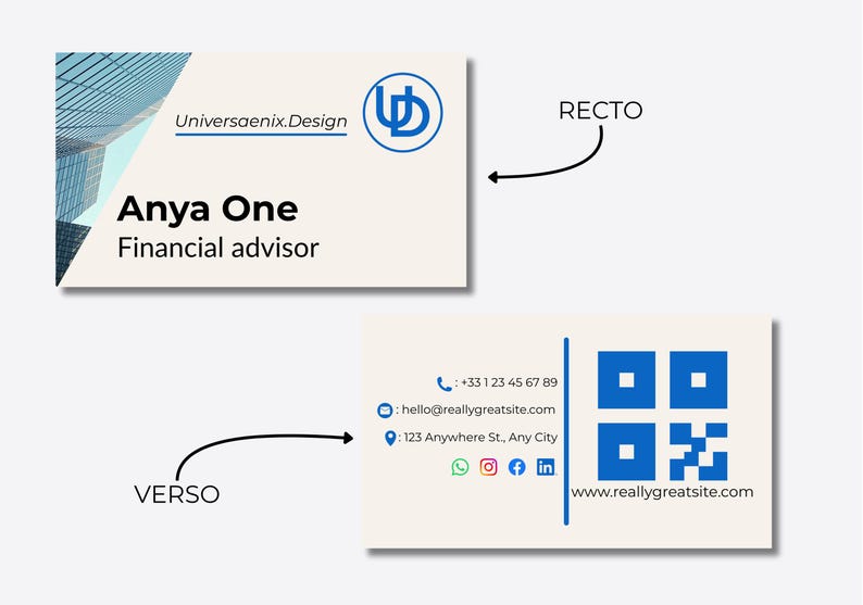 May include: Business card design featuring the name "Anya One, Financial advisor." The recto side includes the company name "Universaenix.Design" and a logo. The verso side displays contact information, including a phone number, email, address, and a QR code.