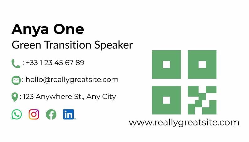 May include: A business card with the name "Anya One" and the title "Green Transition Speaker." Contact information includes a phone number, email, and address. Social media icons and a QR code are also present. The website is www.reallygreatsite.com.