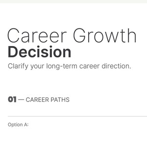 以下が含まれることがあります： 「Career Growth Decision」というタイトルの白いドキュメントで、「Clarify your growth direction」というサブタイトルが付いています。キャリアパスとオプションのセクションがあり、キャリアプランニングと方向けに設計されています。