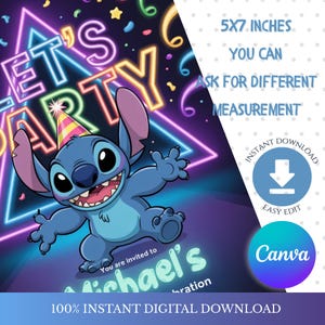 May include: A digital invitation featuring the character Stitch from Lilo & Stitch. The design includes the text "Let's Party" in neon lights, with the invitation size at 5x7 inches. The invitation is a digital download, editable in Canva.