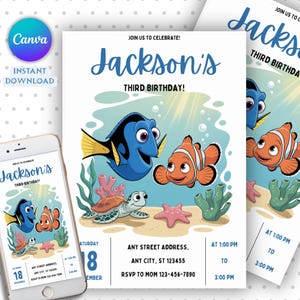 May include: Birthday invitation featuring cartoon illustrations of a blue tang fish, an orange clownfish, a sea turtle, and a starfish. The invitation reads "Jackson's Third Birthday!" and includes event details. A phone displays the same design.