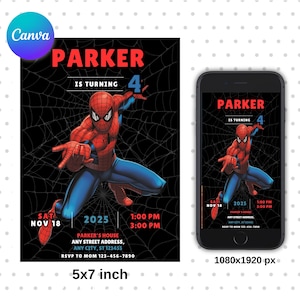May include: A 5x7 inch invitation featuring Spider-Man in a dynamic pose against a black web background. The invitation reads "PARKER IS TURNING 4" in red, with event details including date, time, and RSVP information. A smartphone displays the same design.