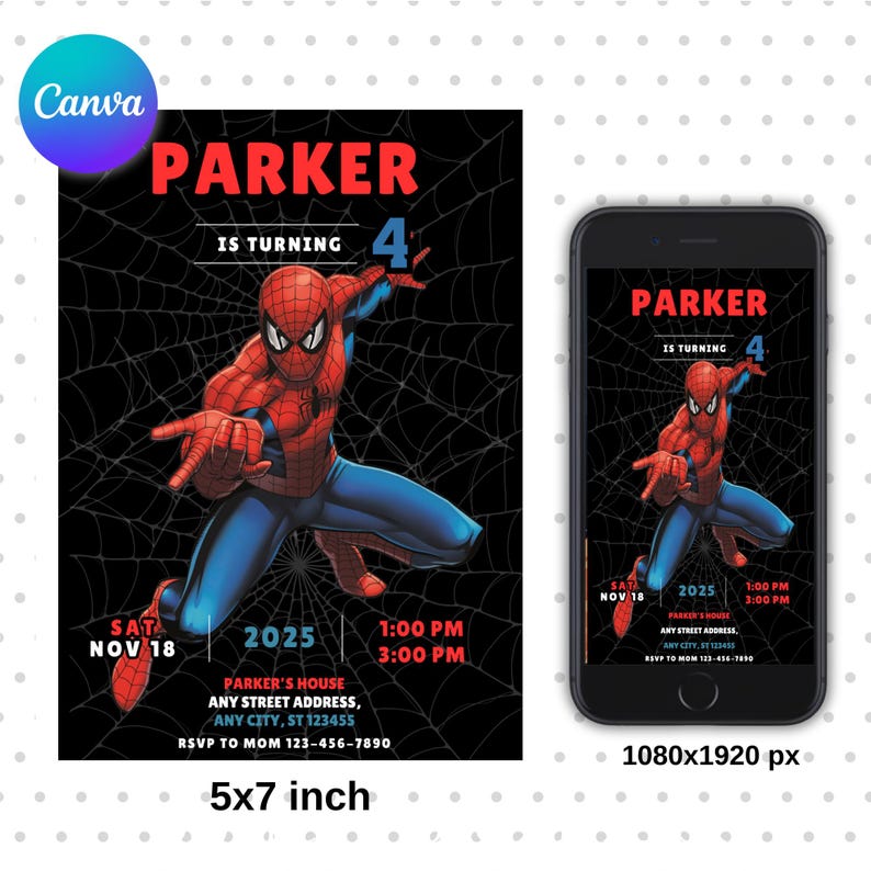 May include: A 5x7 inch invitation featuring Spider-Man in a dynamic pose against a black web background. The invitation reads "PARKER IS TURNING 4" in red, with event details including date, time, and RSVP information. A smartphone displays the same design.