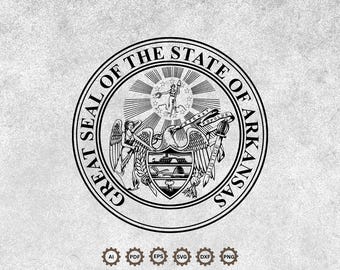 The Great Seal of Arkansas SVG Bundle, Great Seal of Arkansas emblem svg, Arkansas State Seal, AR State Seal Cricut & Silhouette Cut Files.