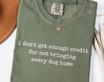 Comfort Colors® Funny Dog Mom Shirt, Dog Tshirt, Dog Mom Quote Tee, Funny Dog Lover Women's Tee, Pet Therapy Gift, Puppy Love, Rescue Dog