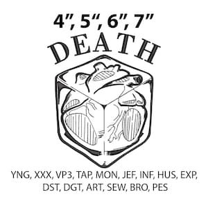 Pode incluir: Ilustração a preto e branco de um dado com a palavra "DEATH" acima e as medidas 4", 5", 6" e 7" acima do dado. O dado tem um desenho de coração em cada lado. Abaixo estão várias abreviações.
