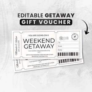 Può includere: Due buoni regalo bianchi con la scritta "EDITABLE GETAWAY GIFT VOUCHER" in alto. Il testo principale sul buono recita "WEEKEND GETAWAY". Ci sono aree per compilare "A", "Da" e "Data".