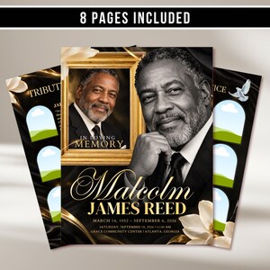 May include: A funeral program template featuring a black and gold theme with a portrait of a man in a suit. The text reads In Loving Memory, Malcolm James Reed, March 14, 1952 - September 6, 2026, and 8 Pages Included. Includes white flower accents.