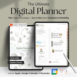 May include: Two digital planners are displayed, one showing a floral design and the other a daily schedule. The text reads "The Ultimate Digital Planner" with features like 700+ hyperlinked pages and a YouTube tutorial. The planner includes a calendar for October 2025-2026.