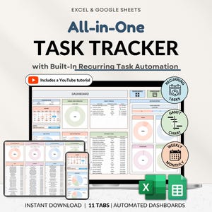 May include: An image showcasing a digital task tracker for Excel and Google Sheets. The design includes a laptop, tablet, and smartphone displaying the tracker's dashboard. The text reads "All-in-One Task Tracker" with features like recurring tasks and automated dashboards.