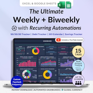 May include: A laptop screen displays a financial dashboard with charts and graphs. The screen shows the text "The Ultimate Weekly + Biweekly with Recurring Automations". Features include a 50/30/20 tracker, debt tracker, and savings tracker. Includes a YouTube tutorial.