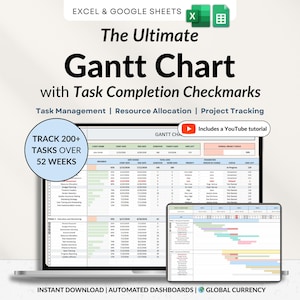 May include: A laptop and tablet display a Gantt chart with task completion checkmarks. The image includes the text "The Ultimate Gantt Chart" and "Track 200+ tasks over 52 weeks." The image also includes the text "Instant Download | Automated Dashboards | Global Currency."