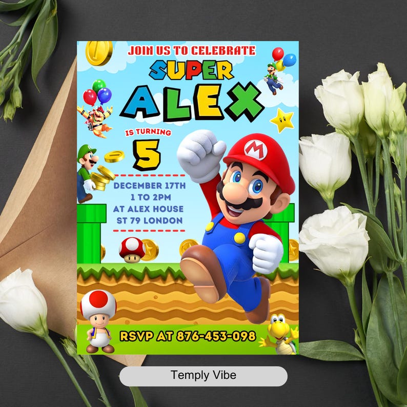 May include: A colorful birthday invitation featuring the Super Mario character. The invitation reads "Super Alex is turning 5" with event details. The design includes Mario, coins, and other game elements, set against a blue sky background.