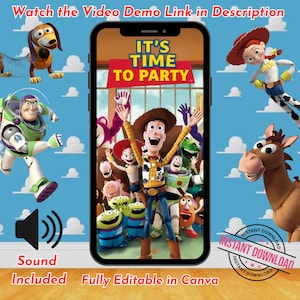 May include: A digital invitation template featuring Toy Story characters on a blue cloud background. The central smartphone screen displays the text IT'S TIME TO PARTY with Woody and friends. Includes sound, instant download, and Canva editability.