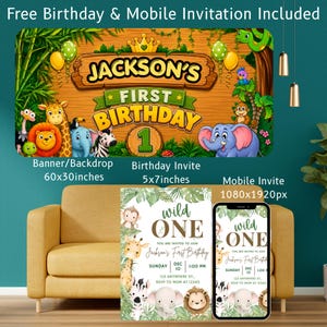 May include: A jungle-themed birthday party set featuring a 152x76 cm banner with cartoon animals, a wooden sign reading Jackson's First Birthday, and a 13x18 cm invitation card with the text Wild One, plus a mobile invite version at 1080x1920px.