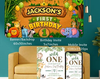 May include: A jungle-themed birthday party set featuring a 60x30 inch banner with cartoon animals, a wooden sign reading Jackson's First Birthday, and a 5x7 inch invitation card with the text Wild One, plus a mobile invite version at 1080x1920px.