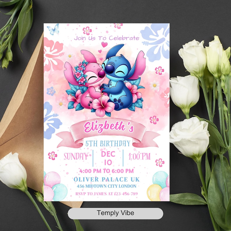 May include: A birthday invitation with a pink and blue theme, featuring Stitch and Angel. The invitation includes the text "Join Us To Celebrate" and details for Elizabeth's 5th birthday, including the date, time, and location in London.