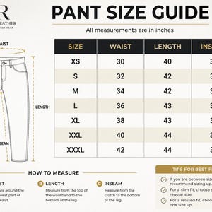 May include: A Noraiz Leather pant size guide chart featuring a line drawing of pants with labels for waist, length, and inseam. The table lists sizes XS through XXXL with corresponding measurements in inches and instructions on how to measure.