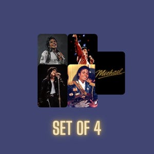 May include: Set of four square images featuring Michael Jackson in various performance poses. One image has the text "Michael" in gold script. The words "SET OF 4" are in gold block letters.