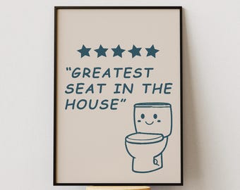Funny Bathroom Wall Art Printable, Greatest Seat in the House Sign, Toilet Humor Poster, Bathroom Decor Digital Download