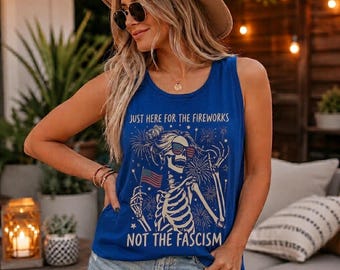 Just Here for the Fireworks Tank Top, Funny Patriotic Skeleton Shirt, Fourth of July Graphic Tank, Independence Day Humor Top