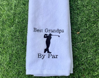 Embroidered Golf Towel, Best Grandpa By Par, Father&#39;s Day Gift For Grandfather, Birthday Golf Present For Dad, Retirement Gifts For Men