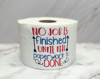 Embroidered Toilet Paper Retirement Gag Gift: Funny Office Decor