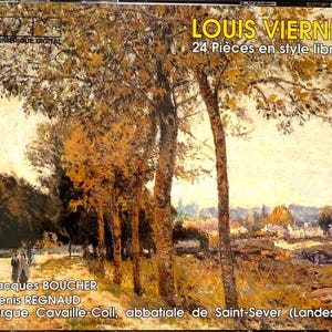 May include: CD cover with an impressionistic landscape painting of trees and a river. The text "LOUIS VIERNE 24 Pièces en style libre" is in yellow. Additional text includes "Jacques BOUCHER" and "Denis REGNAUD".