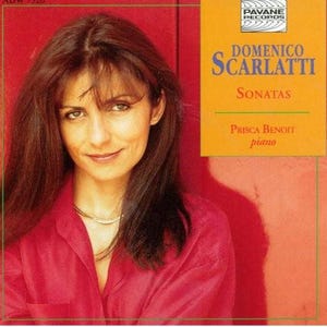 May include: A CD cover featuring a woman with long brown hair wearing a red shirt and a gold necklace. The cover has text that reads "Domenico Scarlatti Sonatas" and "Prisca Benoit piano" on a yellow background with the Pavane Records logo.