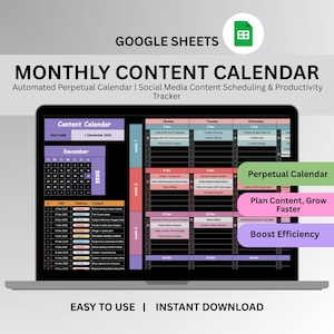 May include: A laptop screen displays a monthly content calendar template for Google Sheets. The calendar is color-coded with sections for dates, platforms, and content ideas. Text includes "Monthly Content Calendar" and "Easy to Use | Instant Download."