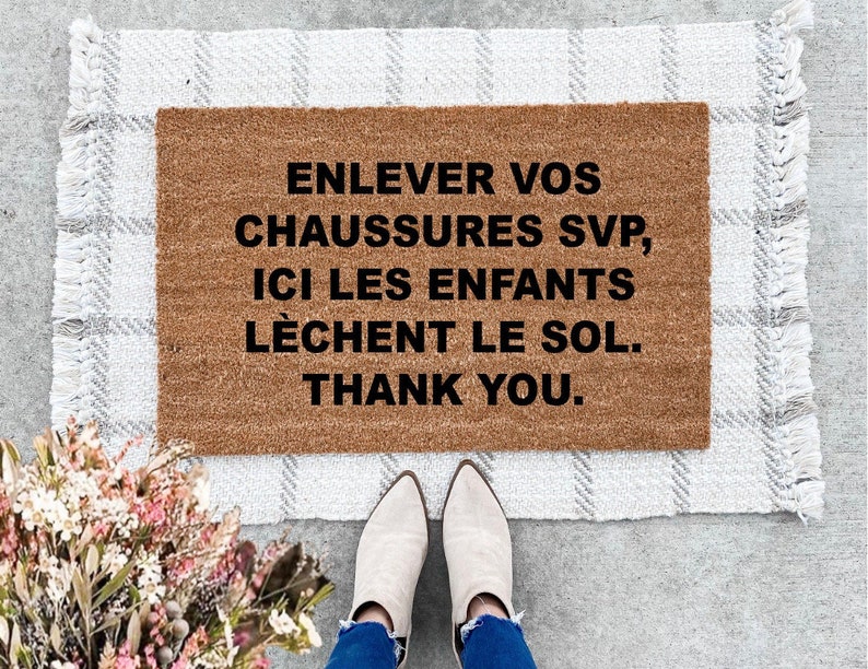 Veuillez enlever vos chaussures pendant que les enfants lèchent le sol Paillasson personnalisé, cadeau de pendaison de crémaillère, veuillez enlever vos chaussures, chaussures interdites, pas de chaussures à l'intérieur French