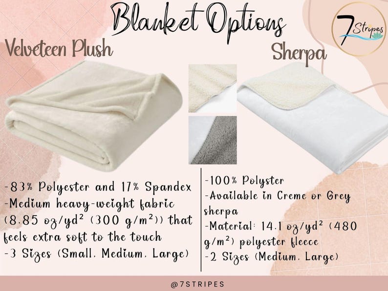 May include: The image showcases two blanket options: Velveteen Plush and Sherpa. The Velveteen Plush blanket is cream-colored, made of polyester and spandex, and available in three sizes. The Sherpa blanket is white with a cream-colored sherpa trim, made of polyester, and available in two sizes.