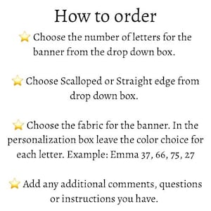 May include: White text on a white background provides instructions on how to order a banner. The text includes steps for choosing the number of letters, edge style, and fabric, with an example of color choices.