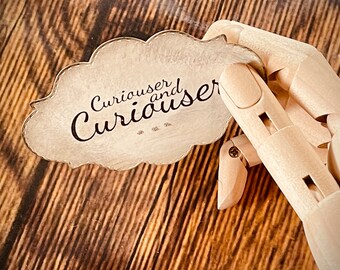 Alice Word Quote Card, Curiouser and Curiouser Disney Inspired, Wonderland Saying, Card and Journaling, Scrapbook